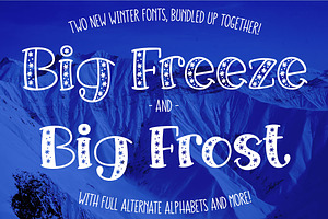 Big Freeze & Big Frost: Winter Fonts