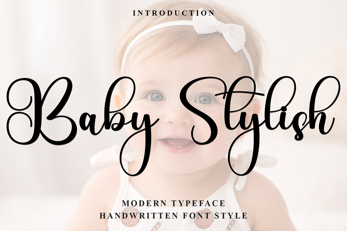 Baby Stylish, a Handwritten Font by FreshTypeINK (Photo 1 of 8)