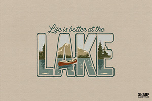 Life Is Better At The Lake PNG, an Object Graphic by SharpMarketplace