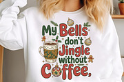 My Bells Dont Jingle Without Coffee, an Illustration by Designking (Thumbnail 3 of 6)