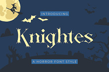 Knightes Horror Font