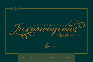 Luxuriougenics