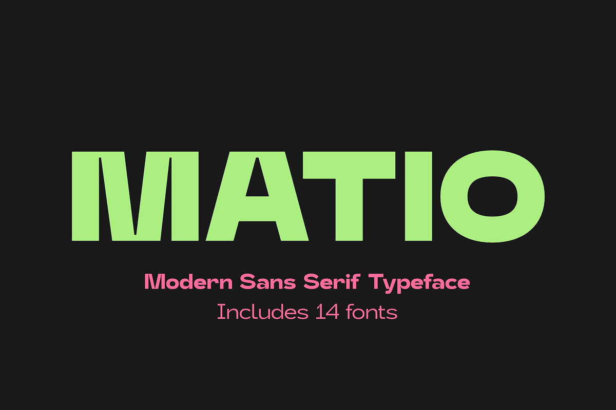Matio | Font Family, a Sans Serif Font by Larin Type Co. (Photo 1 of 14)