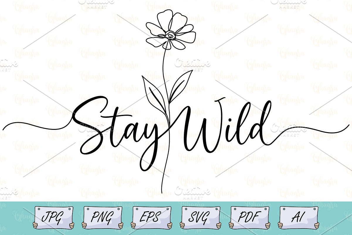 One Line Floral Stay Wild T-Shirt, an Object Illustration by Ghagra (Photo 1 of 7)