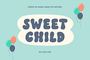 Sweet Child Font, a Sans Serif Font by Cosy Fox (Thumbnail 1 of 7)