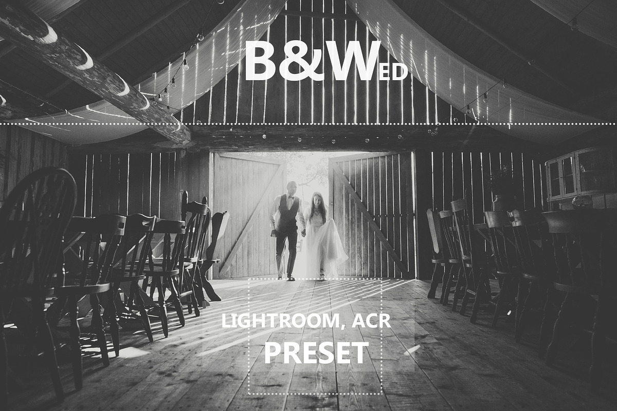 B&Wed Lightroom&Photoshop preset preview 4
