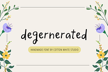 Degenerated
