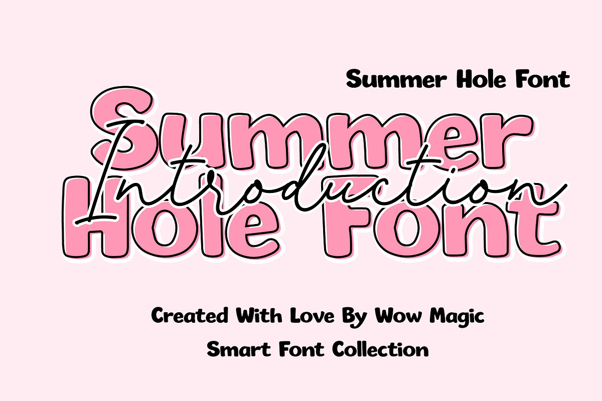 Summer Hole Font, a Slab Serif Font by Wow Magic (Photo 1 of 3)