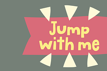 Jump with me!