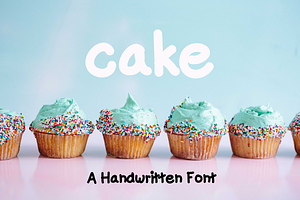 CAKE: A Fun, bubbly handwritten font