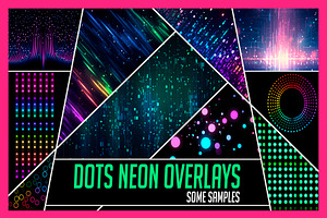 200 Dots Neon Overlay Effects