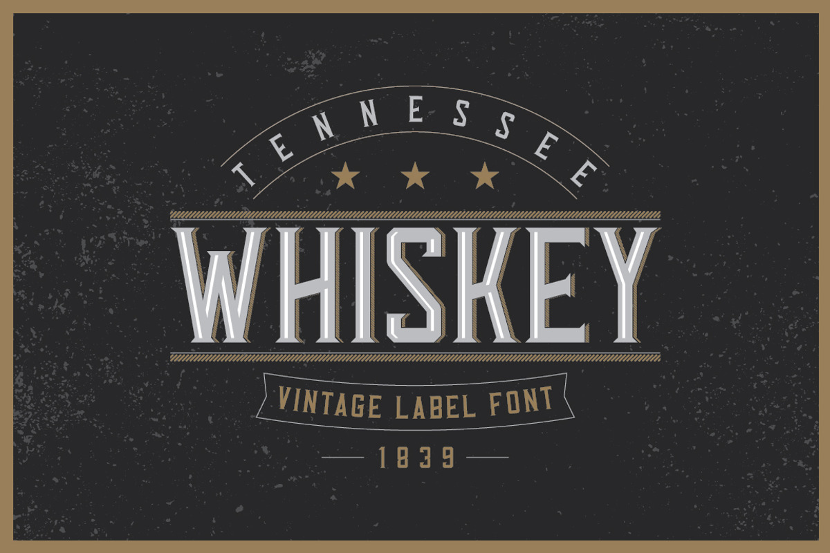 Tennessee Whiskey label font