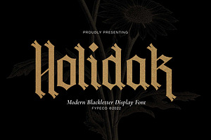 Holidak - Blackletter Display Font, a Font by Fype Co.