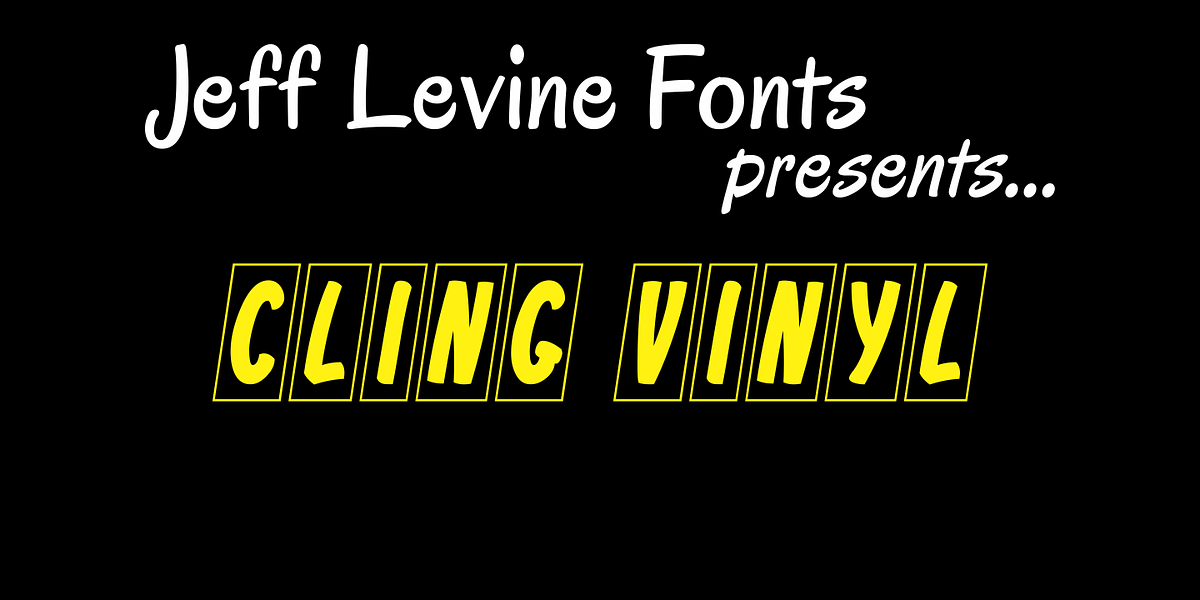 Cling Vinyl JNL, a Font by Jeff Levine Fonts