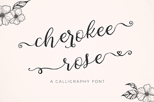 Cherokee Rose Calligraphy Font