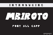 Mbiroto font allcaps, a Sans Serif Font by gagego (Thumbnail 1 of 4)