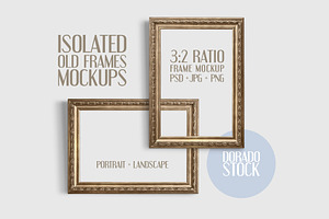 Isolated Old Frame Mockups