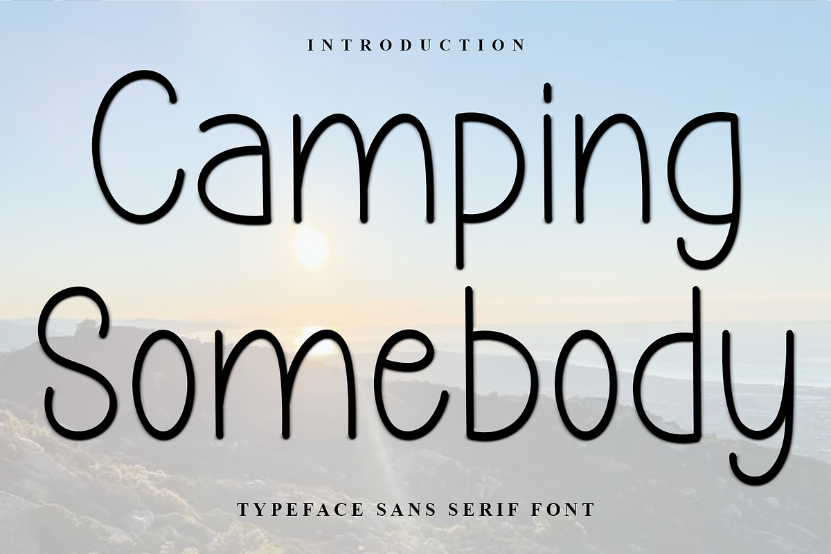 Camping Somebody, a Sans Serif Font by InermediaSTUDIO (Photo 1 of 9)