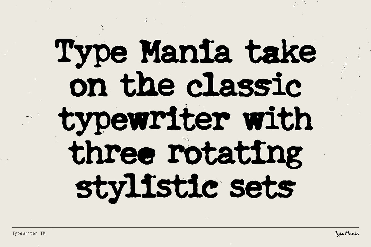 Typewriter TM – Distressed Typer, a Serif Font by Type Mania (Photo 2 of 11)