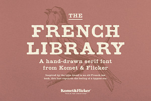 The French Library, a Serif Font by Komet & Flicker