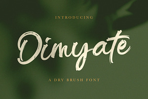 Dimyate - Dry Brush Script Font, a Script Font by Imiftype Studio