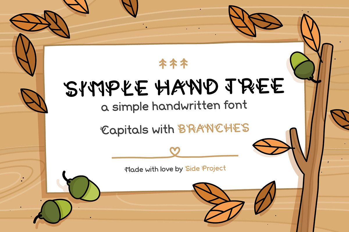 Simple Hand Tree Handwritten Font, a Sans Serif Font by Side Project