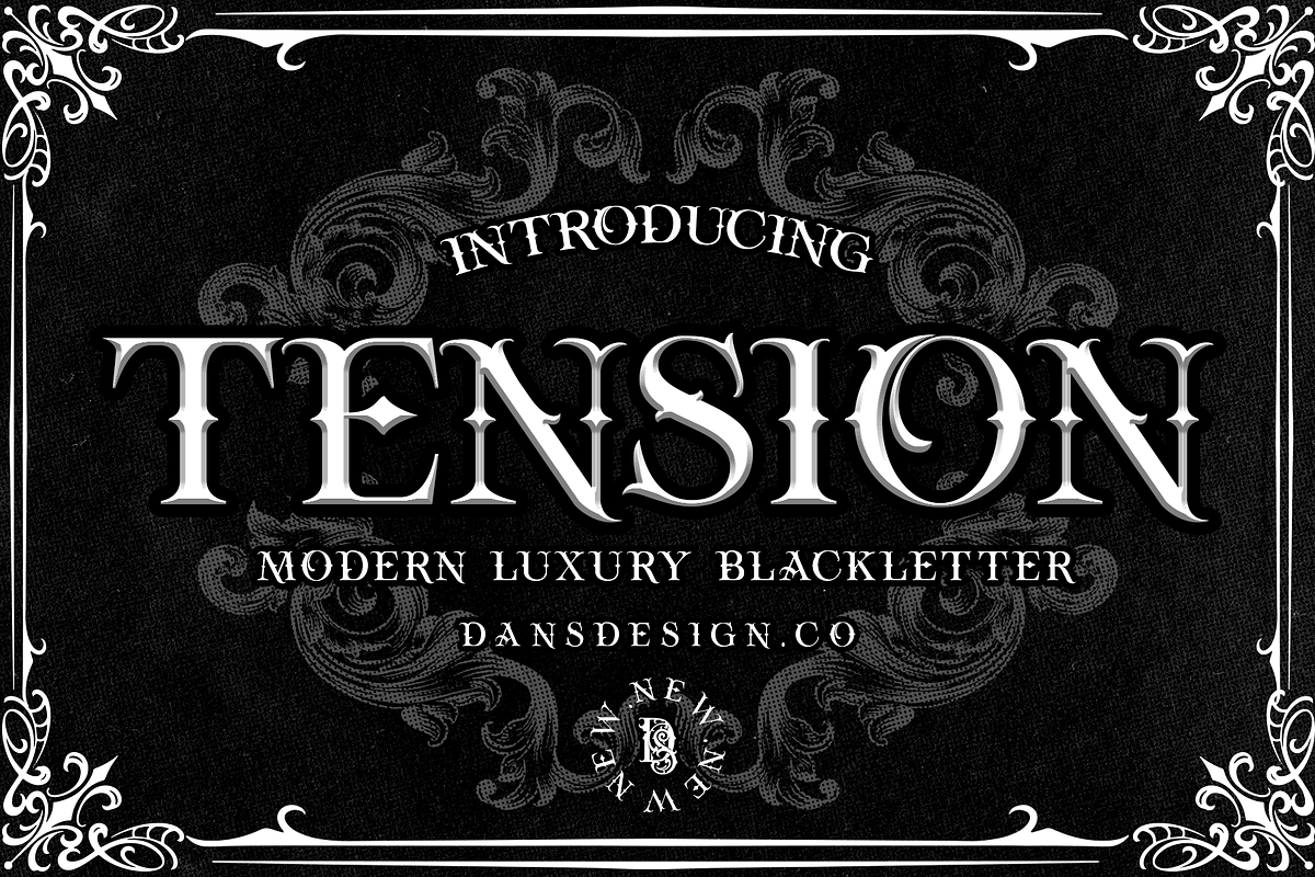 TENSION, a Blackletter Font by dansdesign (Photo 1 of 6)