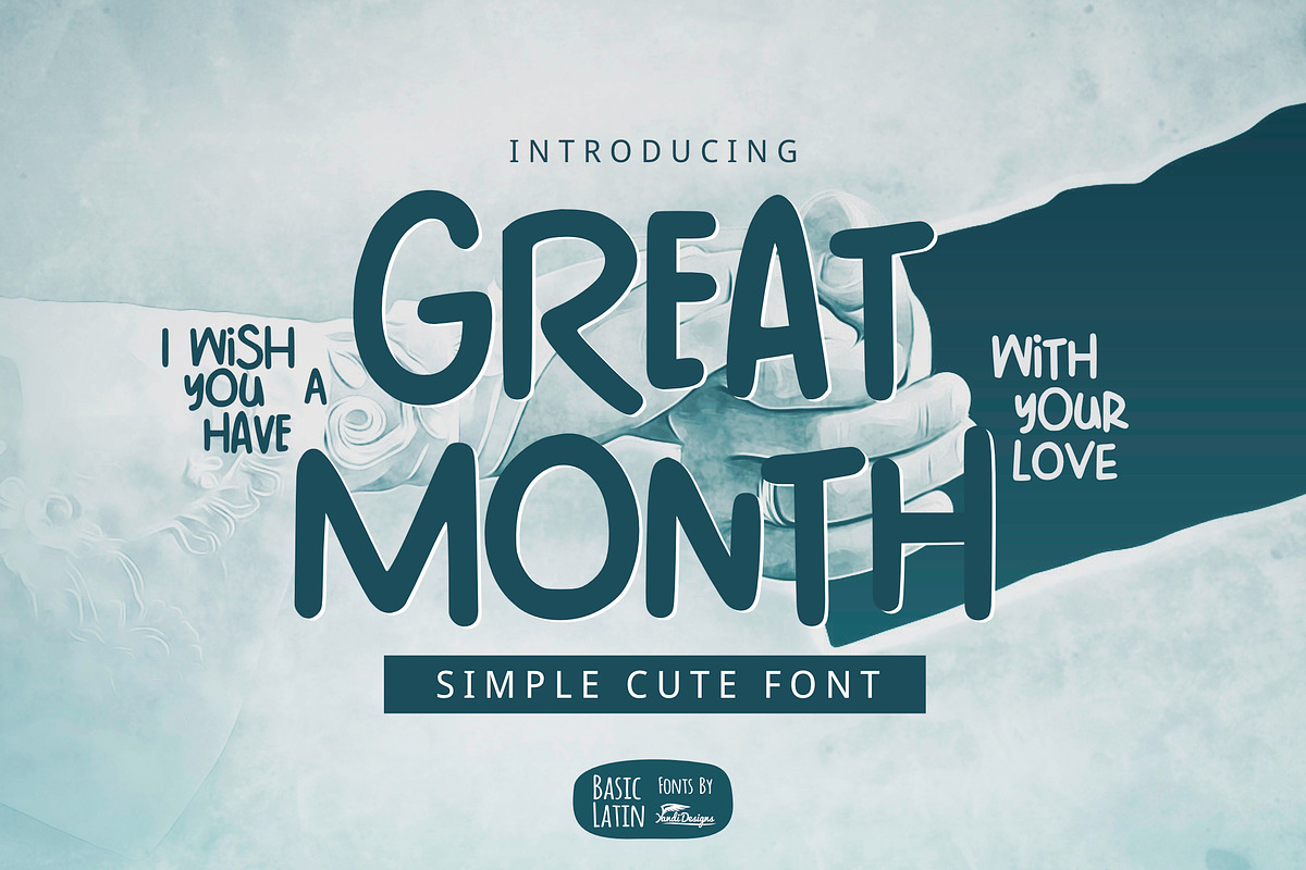 Great Month Font (50% OFF 2019), a Sans Serif Font by YandiDesigns (Photo 1 of 4)