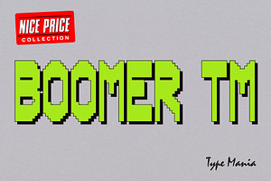 Boomer TM – Funky Pixel Font, a Sans Serif Font by Type Mania