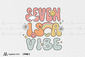 Groovy 7th Birthday, Seven is a Vibe