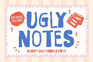 Ugly Notes Quirky Ugly Doodle Font, a Font by PutraCetol Studio
