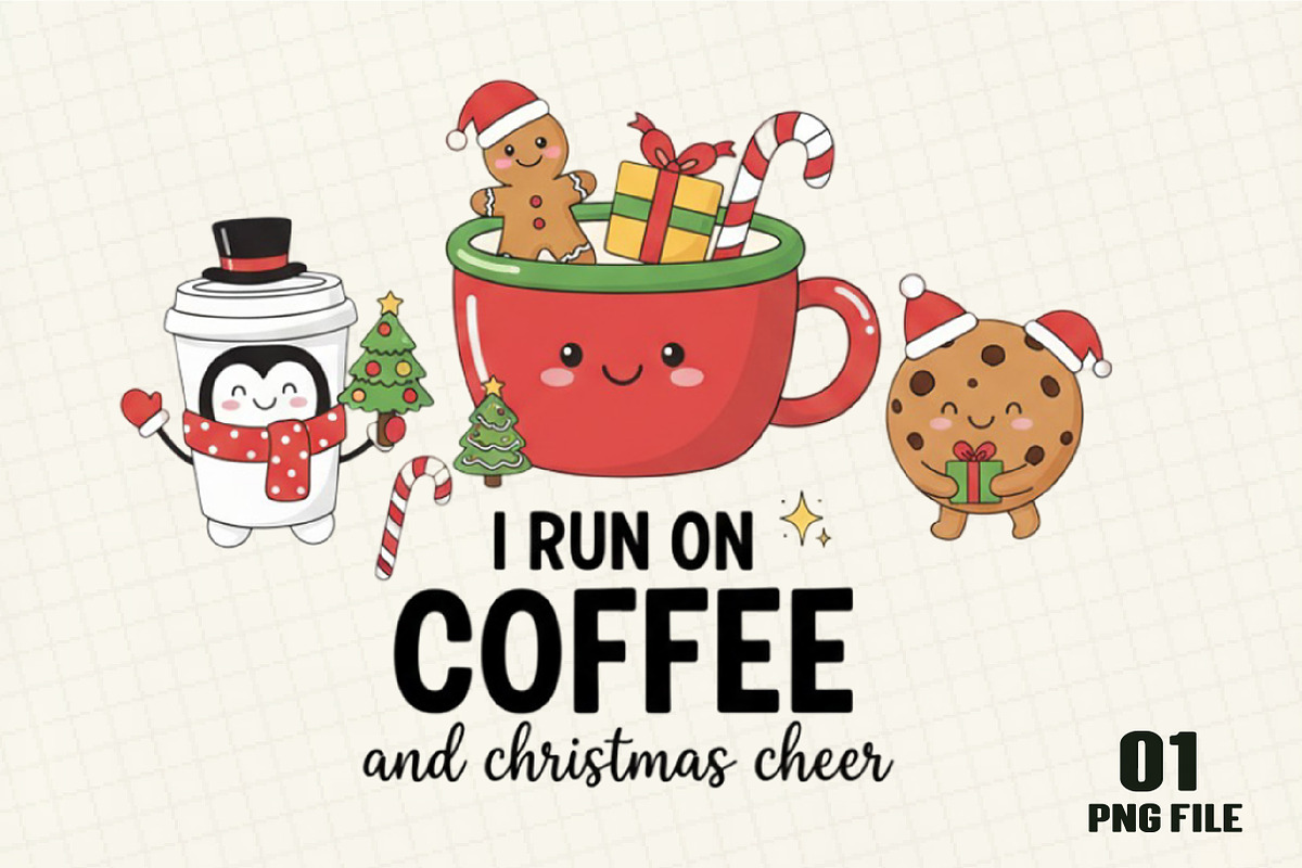 I Run On Coffee And Christmas Cheer, an Illustration by DreamCafeArt (Photo 1 of 4)