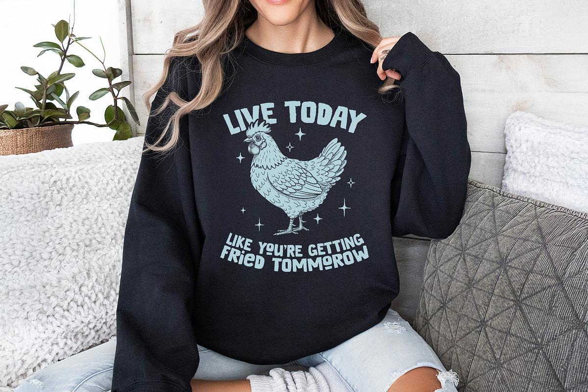 Live Today Chicken Quote PNG, an Illustration by SharpMarketplace (Photo 3 of 5)