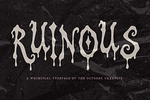 Ruinous Dripping Display Font
