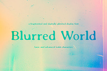 Blurred World | Display Font