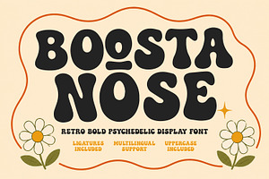 Boosta Nose Retro Psychedelic Font