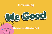 We Good - Playful Handwriting Font, a Handwritten Font by Artolabs (Thumbnail 1 of 12)