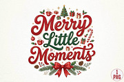 Merry Little Moments PNG Design, a Seasonal Illustration by DreamPrint404 (Thumbnail 6 of 6)