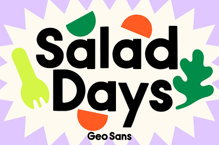 Salad Days! Geometric Sans Serif, a Sans Serif Font by Meg Lewis Fun House