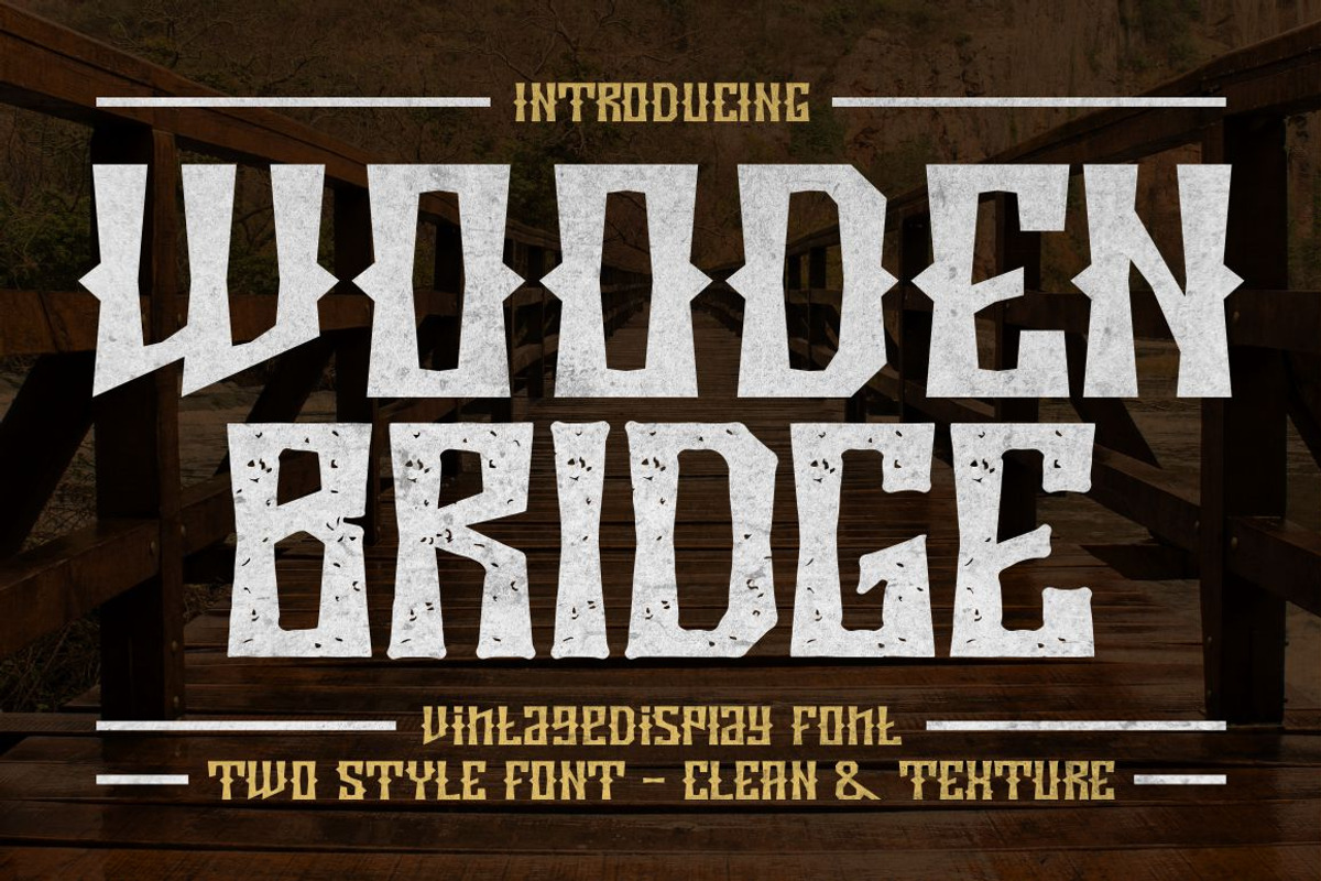 Wooden Bridge - Vintage Display Font, a Serif Font by PutraCetol Studio (Photo 1 of 11)