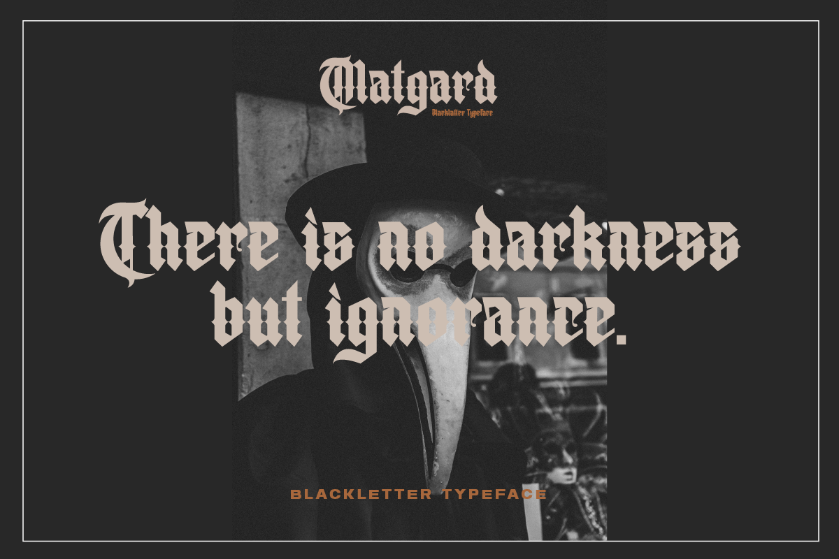 Matgard Blackletter Typeface, a Blackletter Font by Ronny Studio (Photo 2 of 9)