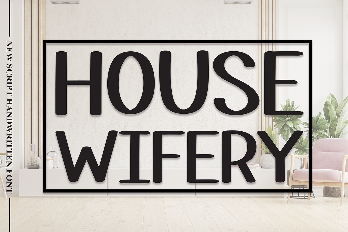 House Wifery | Script Font, a Script Font by Scratchones (Photo 1 of 8)