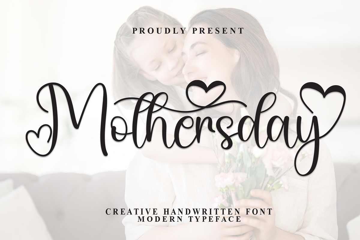 Mothersday | Script Font, a Handwritten Font by Scratchones (Photo 1 of 9)