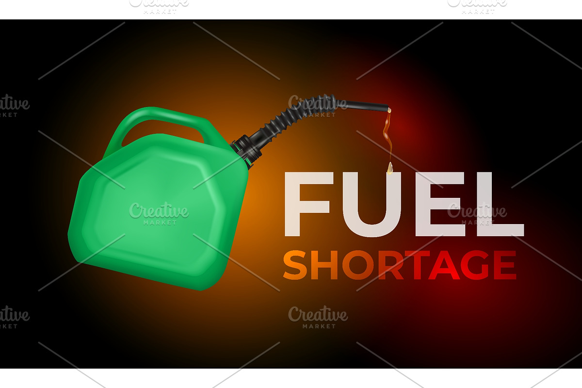 Fuel shortage. Realistic oil can, an Object Graphic by Stock-Smart-Start (Photo 1 of 3)
