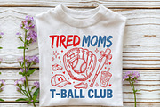 Tired Moms T-Ball Club PNG, an Illustration by OK Design (Thumbnail 5 of 5)