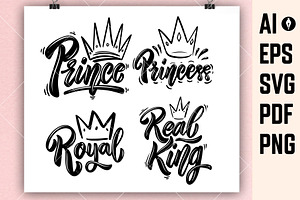 Set Of Royal Lettering. Prince, King