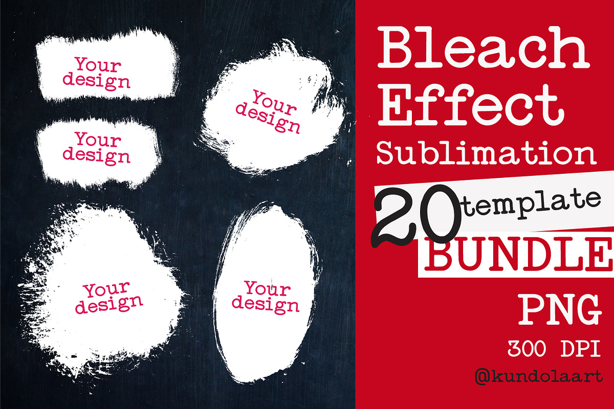Bleach Effect Bundle for Sublimation, a Shape Add-On by KundolaArt (Photo 1 of 4)
