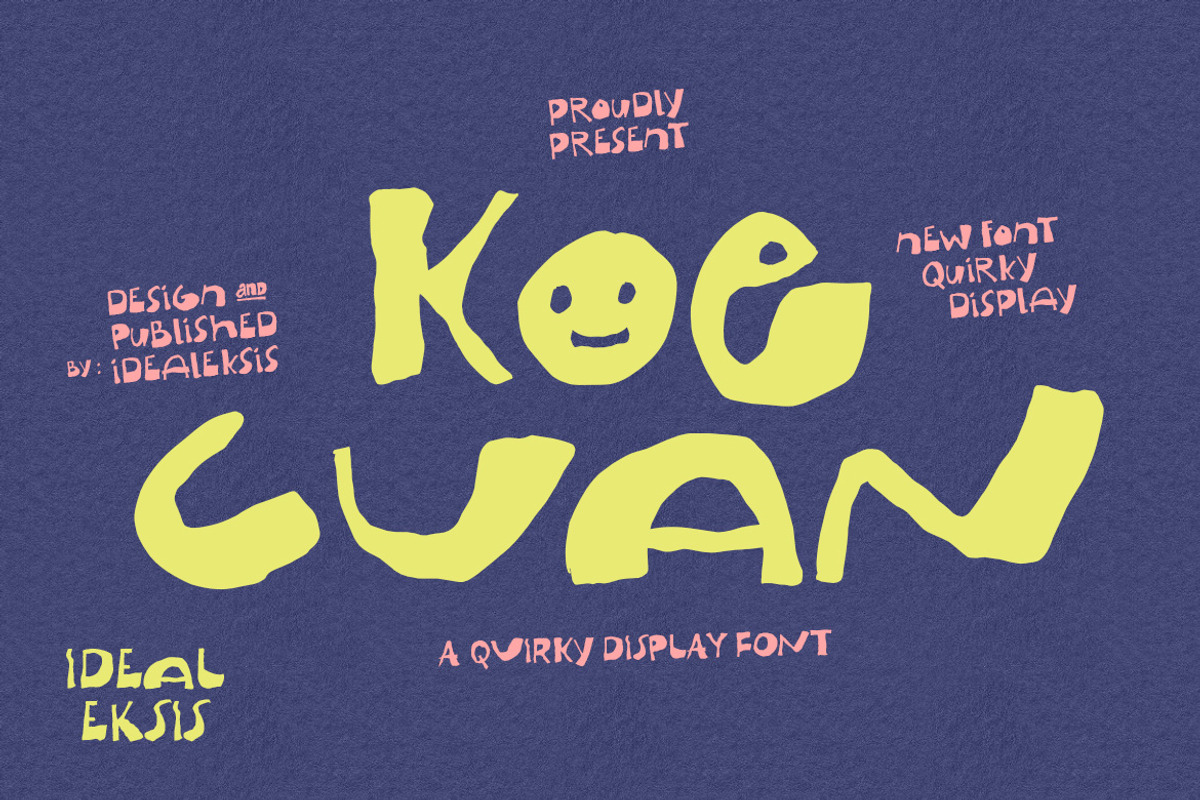 Koe Cuan - Handmade font, a Handwritten Font by Ideal Eksis (Photo 1 of 8)