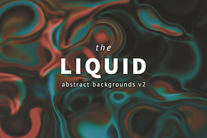 Liquid Backgrounds Vol. 02