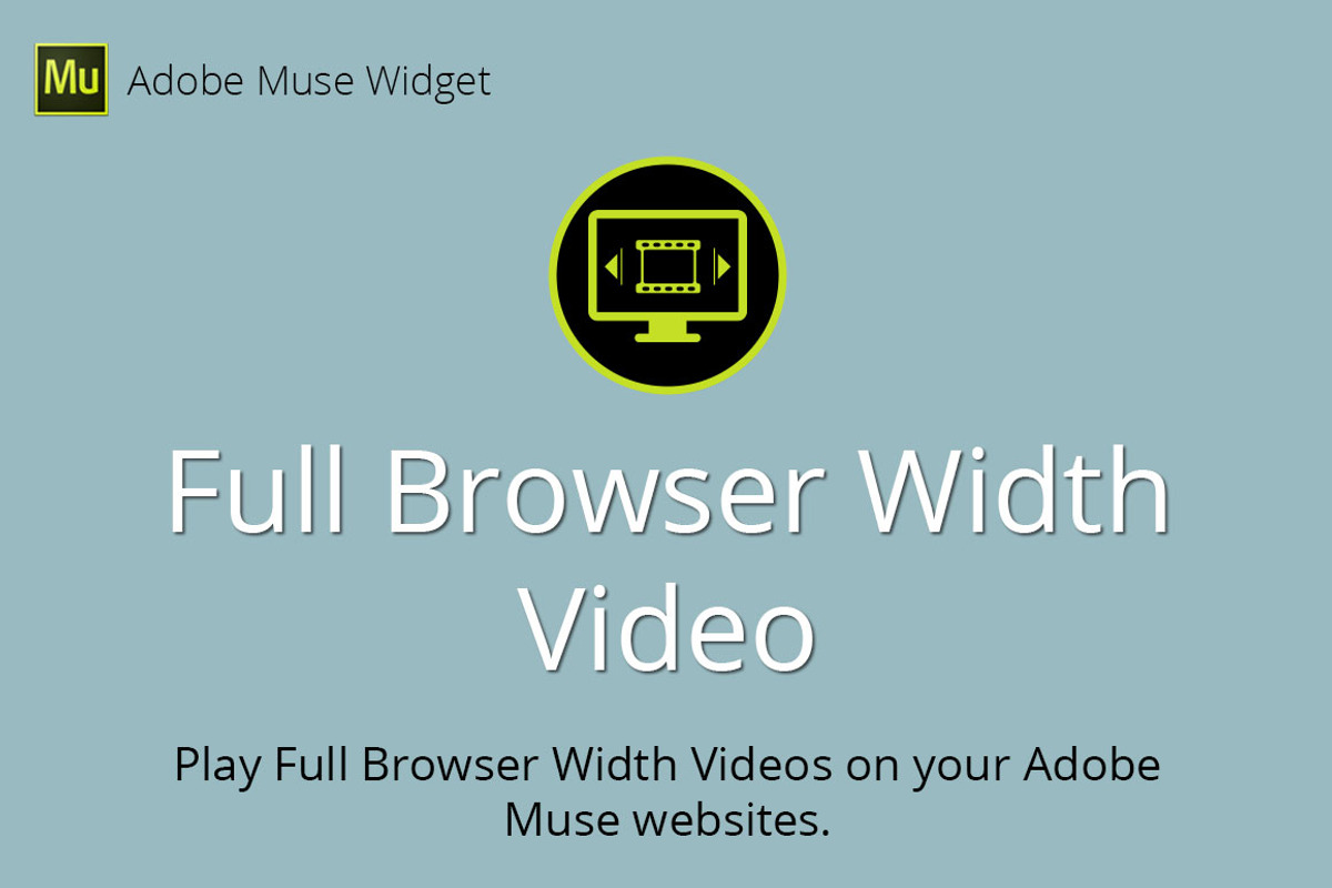 Full Browser Width Video Muse Widget, a Plug-in Add-On by MuseTemplatesPro (Photo 1 of 2)